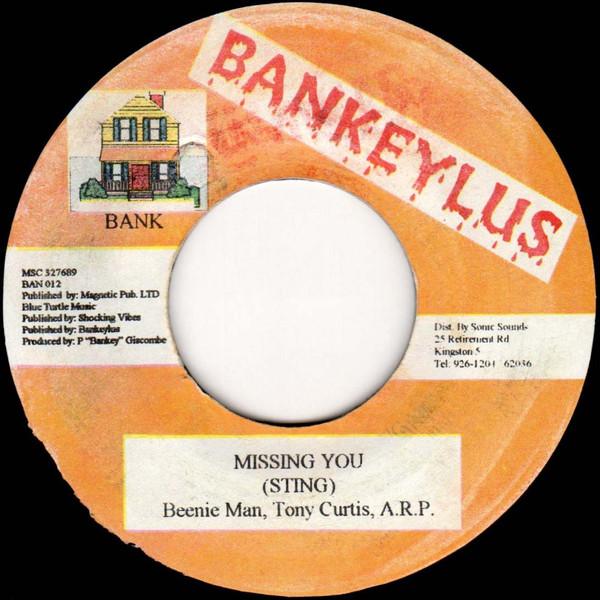 

7inch Record BEENIE MAN, TONY CURTIS, A.R.P. - Missing You BAN012 Bankeylus 1998 Jamaica Reggae, Ska & Dub Used