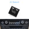 Car Dashboard Air Conditioner AC Button Key Venlitation Auto Knob Switch Cap For BMW X5 X6 E70 E71 E72 2007-2014 64119310445