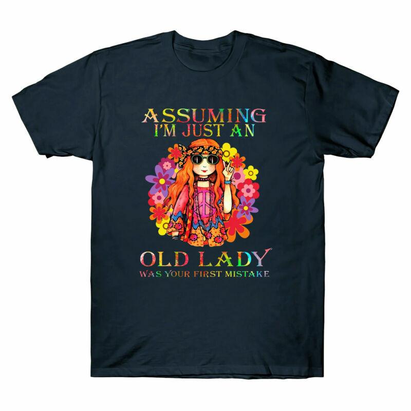 Your Lady Old Vintage Unisexs Im First Mistake Hippe Tshirt Was Just Assuming An