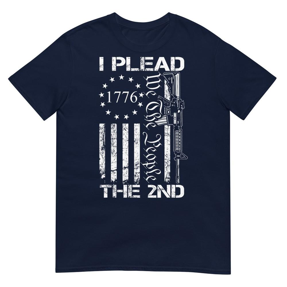 I Plead The 2nd Aunisexdunisext We The People Usa Ar15 Pro Gun Tshirt S