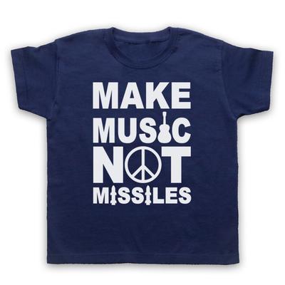 Make Music Not Missiles Protest Anti War Peace Kids Childs T-Shirt