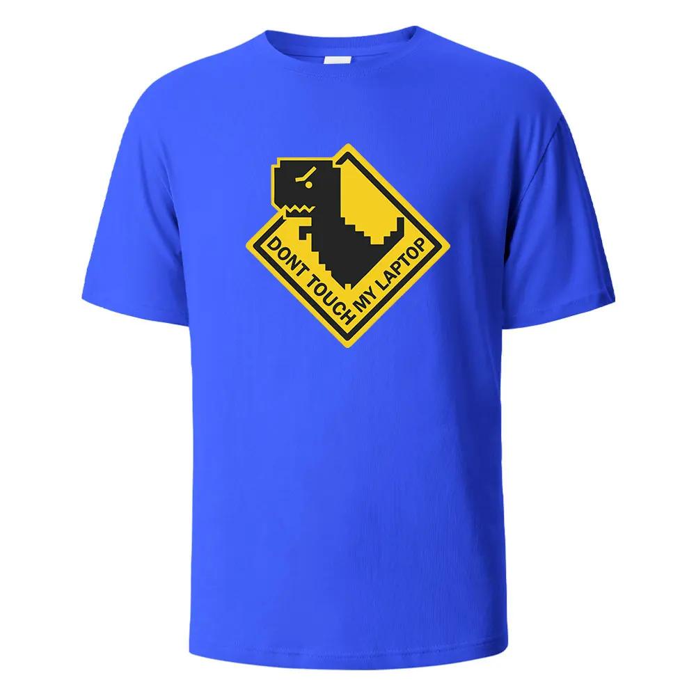 Dont Touch My Laptop Print t shirts 100% Cotton Summer Tees For UnisexOversize Casual Tops t shirts