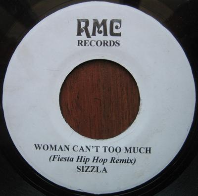 7inch Record SIZZLA / SQJ - Woman Can't Too Much (Fiesta Hip Ho NONE RMC Records Jamaica Reggae, Ska & Dub Used