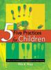 The Five Practices for Children Book