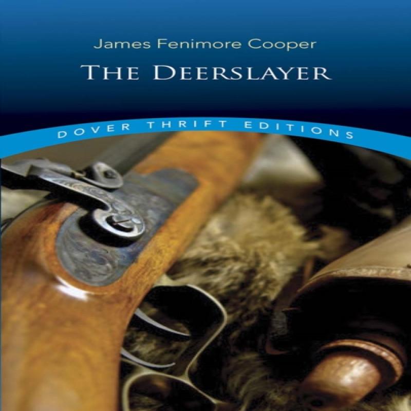 The Deerslayer by Jamesfenimore Cooper Paperback Book 9780486831626