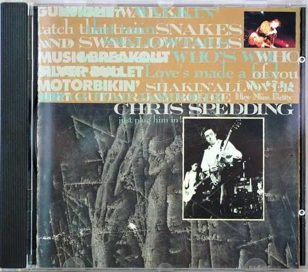 

CD CHRIS SPEDDING - Just Plug Him In ! FC081CD Fan Club 1991 France Rock Used