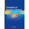 Foundations of Respiratory Medicine This Book Meets the Need for a Resource