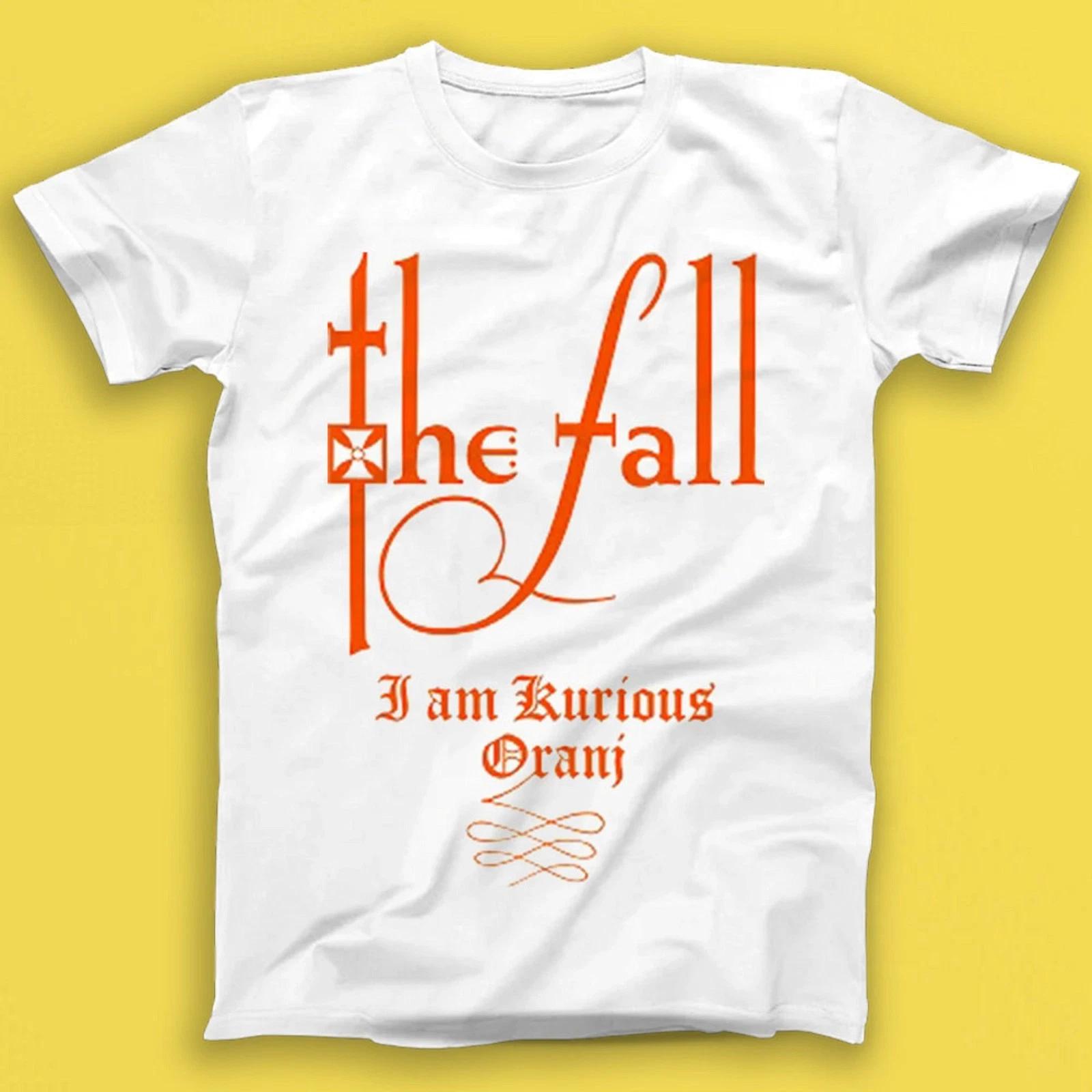 The Fall I Am Kurious Oranj Gift Tee Tshirt T2131 L