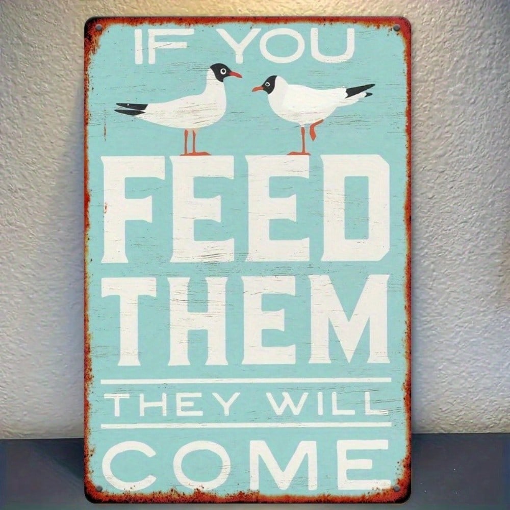 Retro Coastal Tin Sign If You Feed Them They Will Come 8x12 Inch Rustic Kitchen Wall Decor