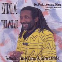 CD DR.PROF. LEONARD KING - Extending The Language 21485 Uuquipleu Recor 2005 Japan Jazz Used