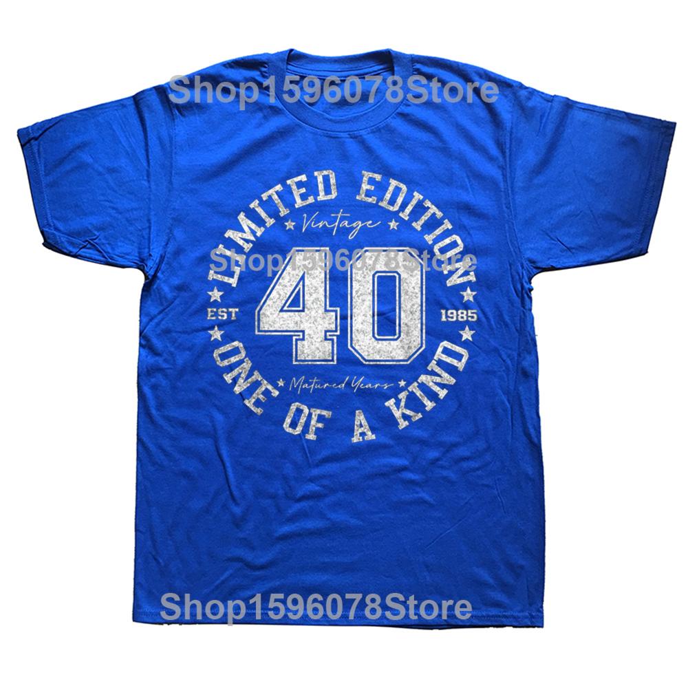 Funny 40 Year Old Gifts Vintage 1985 Limited Edition 40th Birthday Tshirts Men Fashion Tshirt 100 Cotton Oversized T Shirt