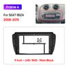 2008 - 2014 2015 2016 2017 For SEAT IBIZA 9"/LHD/RHD Car Multimedia Radio Frame Fascia Panel Dashboard Mounting Bracket Adapter