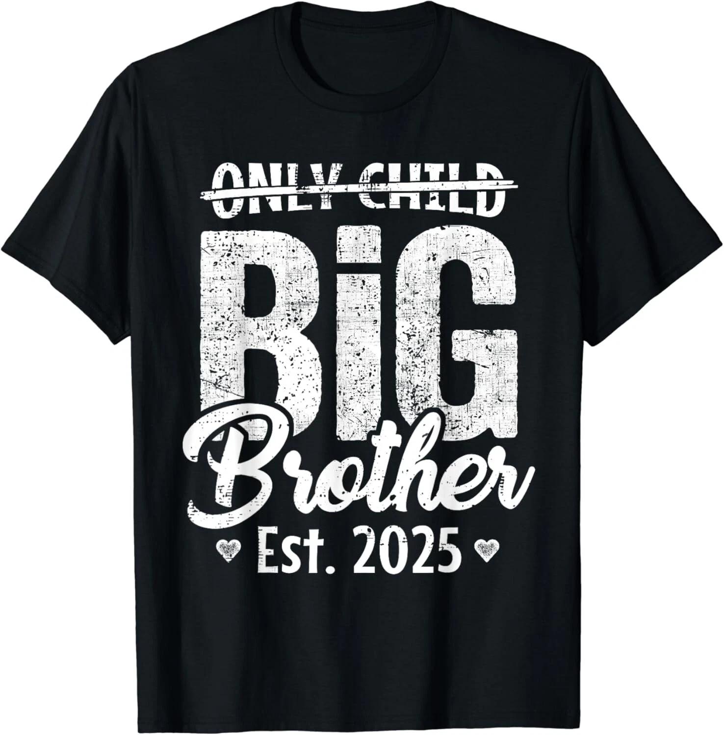 Only Child Big Brother 2025 Promoted To Big Brother 2025 Gift Unisex T-Shirt L