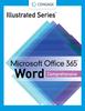 Kniha Illustrated Series Collection, Microsoft Office 365 & Word 2021 Comprehensive