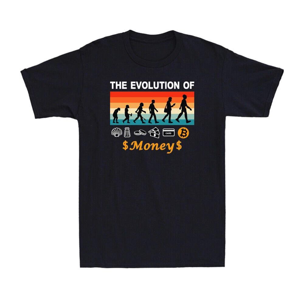 The Evolution Of Money Shirt Funny Cryptocurrency Meme Day Trading Men s T-Shirt XXXXL