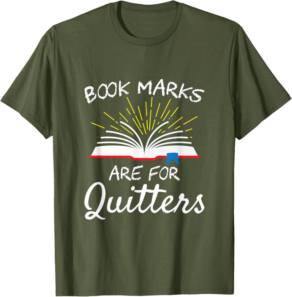 Book Marks Are For Quitters Graphic Tee Soft Cotton Round Neck Casual TShirt for Readers
