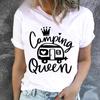 Cute Camping Queen T-shirts for Women Summer Tee Shirt Femme Casual Queen Short Sleeve Camping Round Neck Tops T-shirts