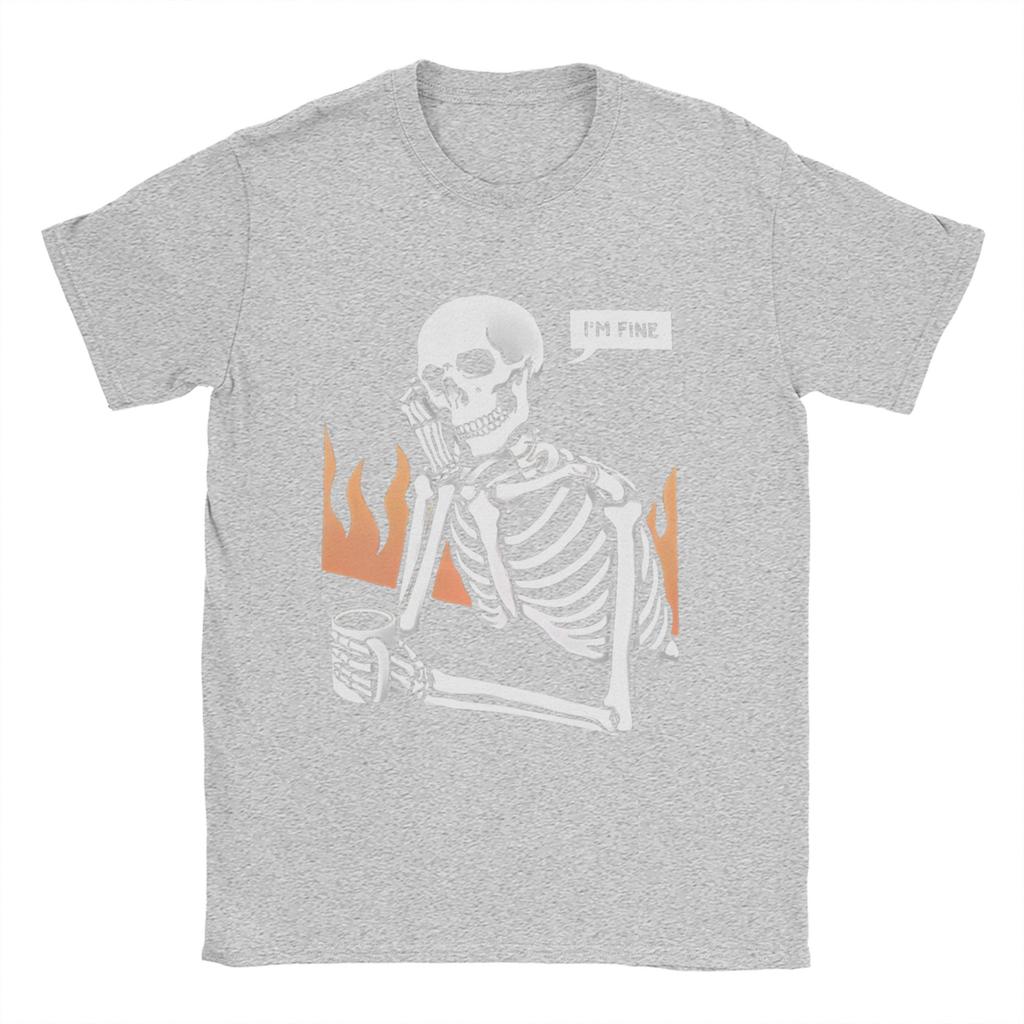 Novelty Skeleton Eternal Lovers  TShirt for Men O Neck Cotton T Shirt    I Am Fine  Short Sleeve Tees Party Tops