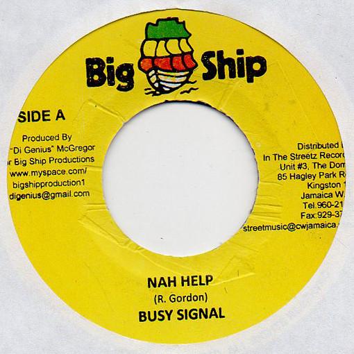 

7inch Record BUSY SIGNAL - Nah Help NONE Big Ship 2007 Jamaica Reggae, Ska & Dub Used
