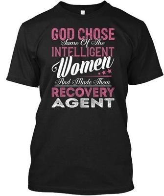 Recovery Agent Intelligent Women T-Shirt Made In the USA Size S To 5XL