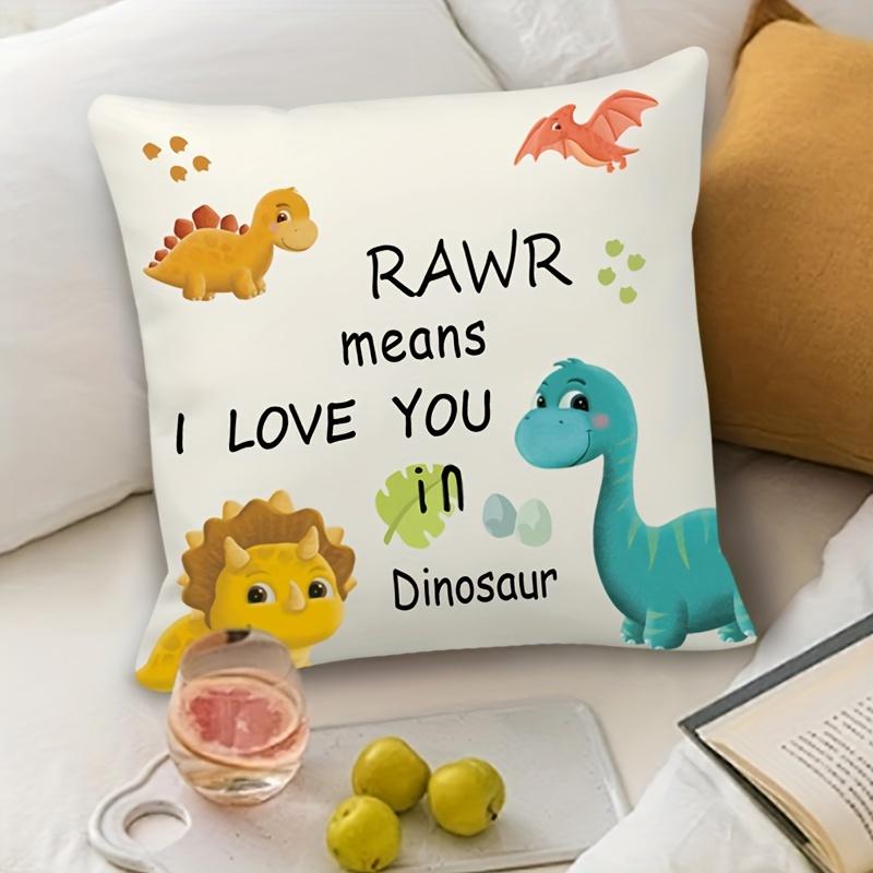 

Dinosaur Roar Love Message Pillowcase - Single Side Printed, Super Soft 100% Polyester, No Pillow Core 40x40