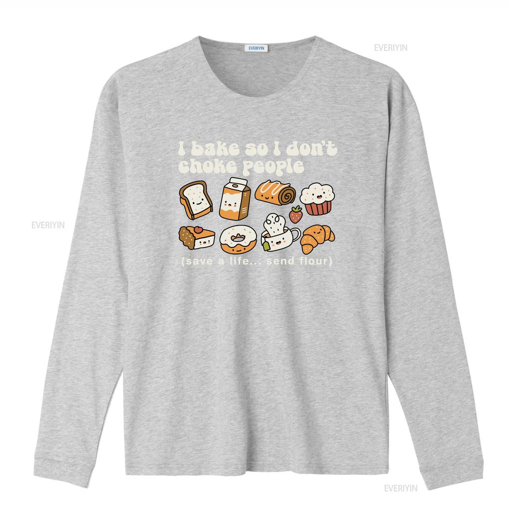 I bake so dont choke people baking mom gifts cute baker shirt funny tee crewneck top cake lover bread maker vintage Washed