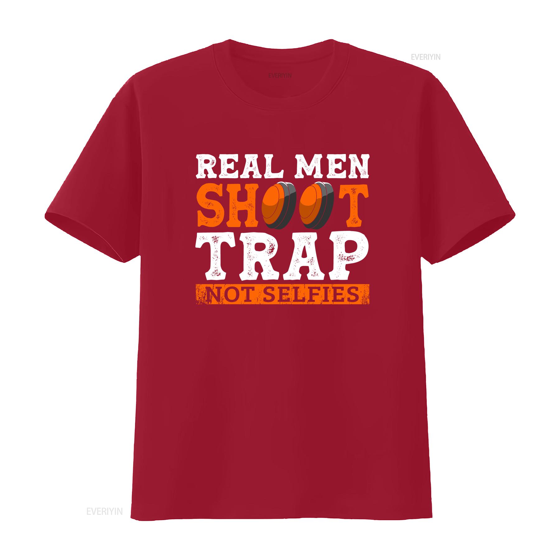Real Men Shoot Trap Not Selfies T Shirt Clay Pigeon Shooting Target Sport Bird Lover vintage Washed homme Comfortable Soft S