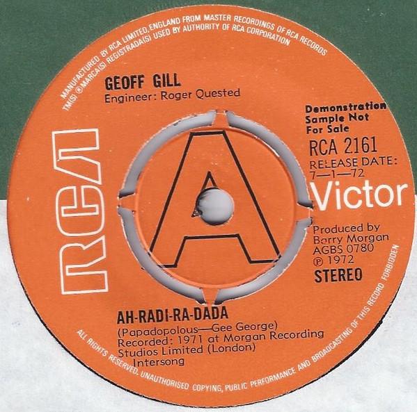 

7inch Record GEOFF GILL AhRadiRaDada RCA2161PROMO RCA Victor 1972 UK Pop Used