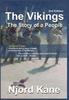 The The Vikings The Story Of A People by Njord Kane - Hardback Book