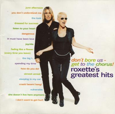 CD ROXETTE - Dont Bore Us Get To the Chorus  R 724383546626 EMI 1995 UK Rock Used