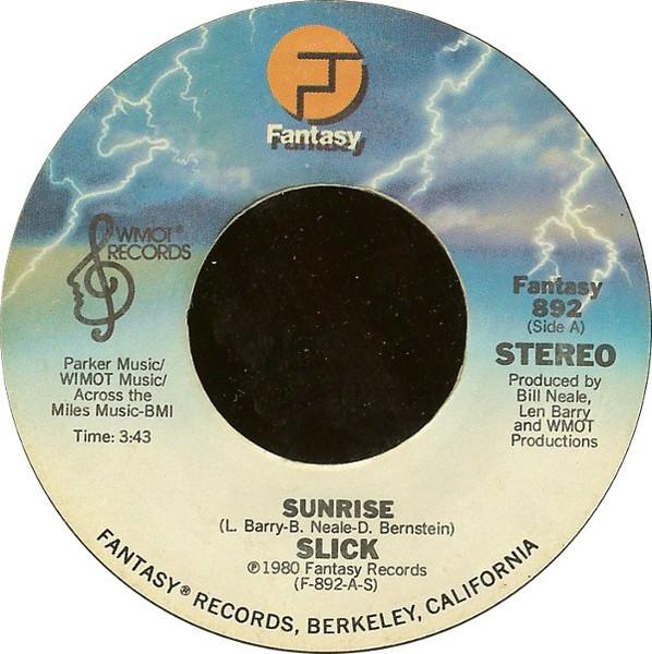 

7inch Record SLICK Sunrise Forget You Its Too Late Fantasy892 FANTASY WMOT 1980 US SoulFunk Used