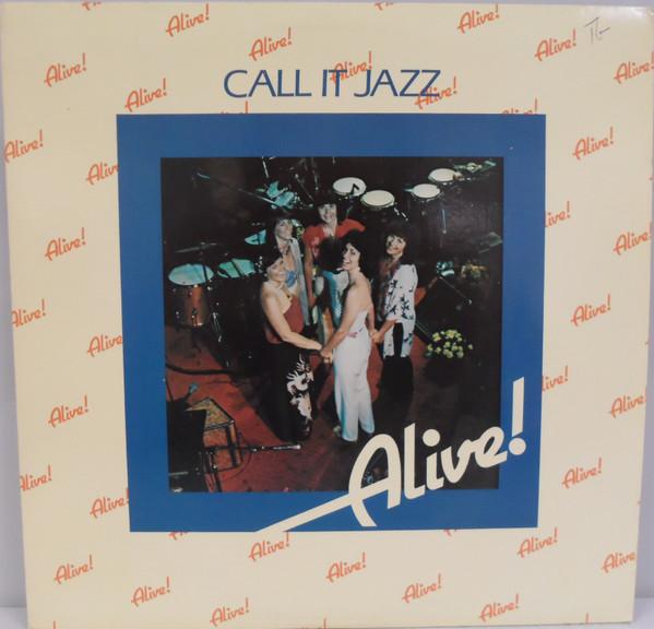 

LP Record ALIVE Call It Jazz RR8484 REDWOOD 1981 US Jazz Used