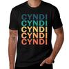 Cyndi Name T Shirt - Cyndi Vintage Retro Name Gift Item Tee T-Shirt Gym Short Sleeve T-Shirt
