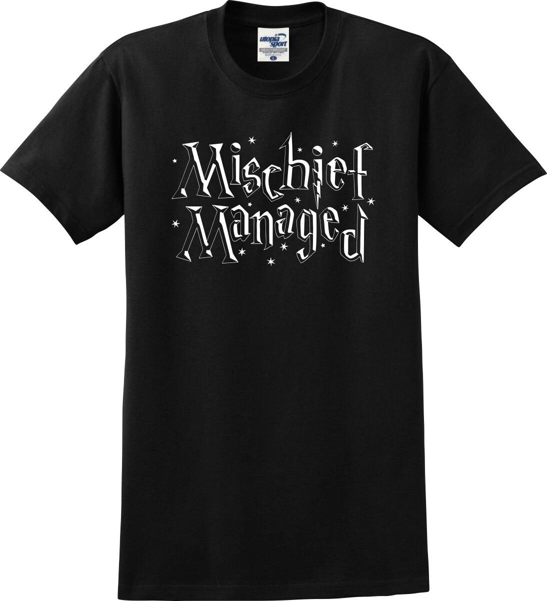 

Mischief Managed Funny T shirt (S-5X) 4XL