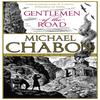Gentlemen of the Road by Michael Chabon Paperback Book 9780340953556