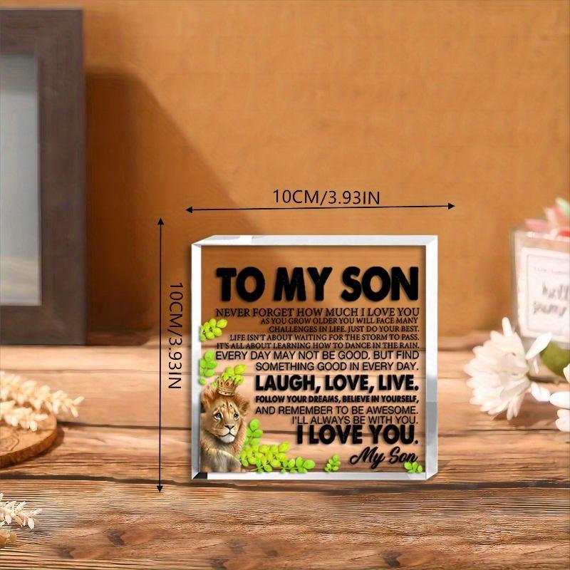 Son Birthday/Christmas Gifts: Clear Acrylic Desk Sign. Mom/Dad’s Keepsake (for Graduation too).
