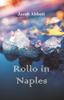The Rollo In Naples by Jacob Abbott - Paperback Book