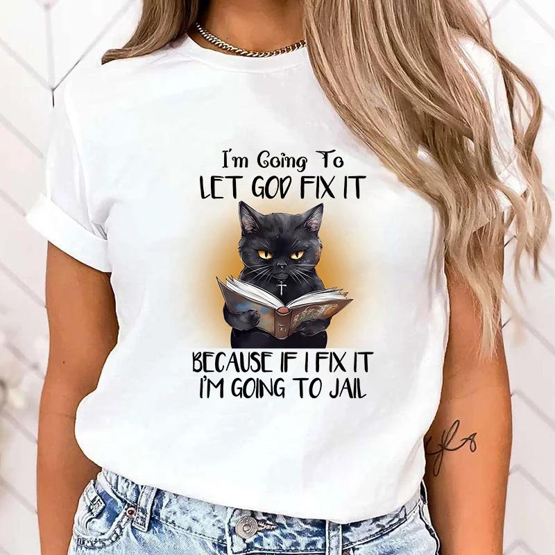 

Hot Sales Cat IM Going To Let God Fix It Because If I Fix It IM Going To Jail T Shirt Women Summer Tops Versatile Korean Style S