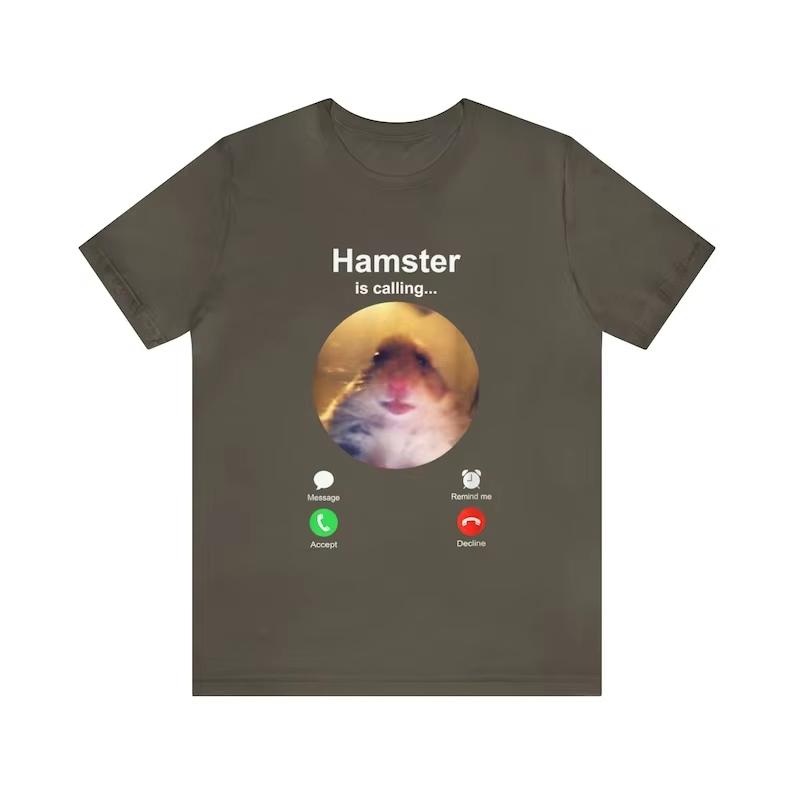

Hamster Is Calling Funny Meme Shirt Meme Hamster Staring Tshirt Front Camera Hamster Calling Hamster Shirt Hamster Meme Shirt 4XL