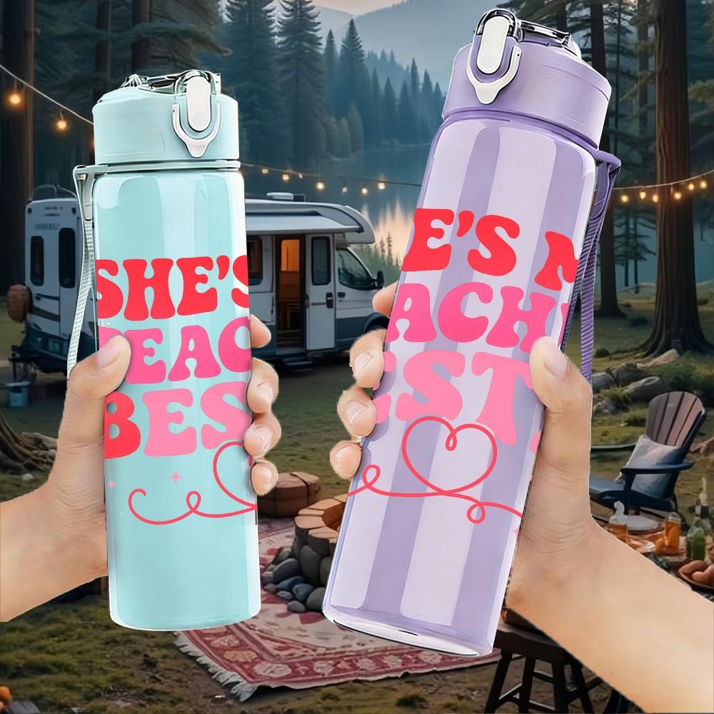 1PC Shes My Teacher Bestie Text 750ml Color Plastic Sports Water Bottle Leakproof Flip Straw Lid Suitable for Sports Office Home Use