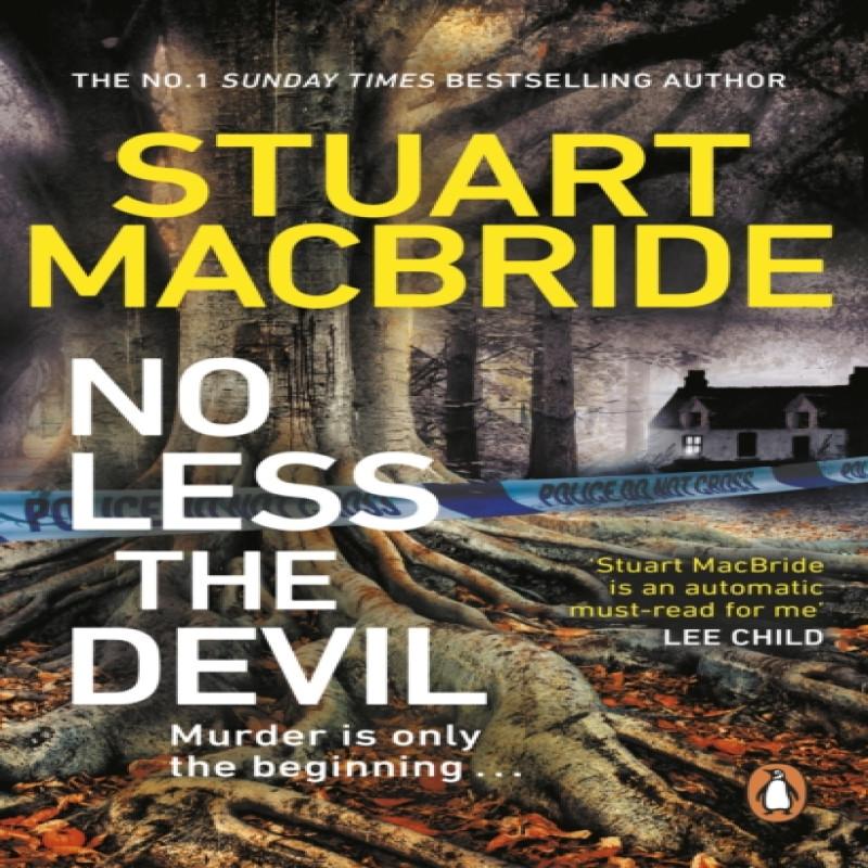 No Less The Devil by Stuart MacBride Paperback Book 9780552178310