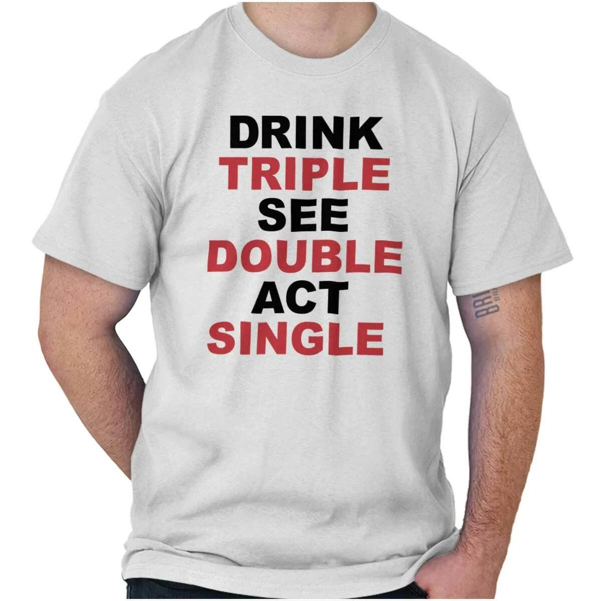 Смешная футболка с принтом Triple See Double Act Single для женщин или мужчин, с круглым вырезом XXL