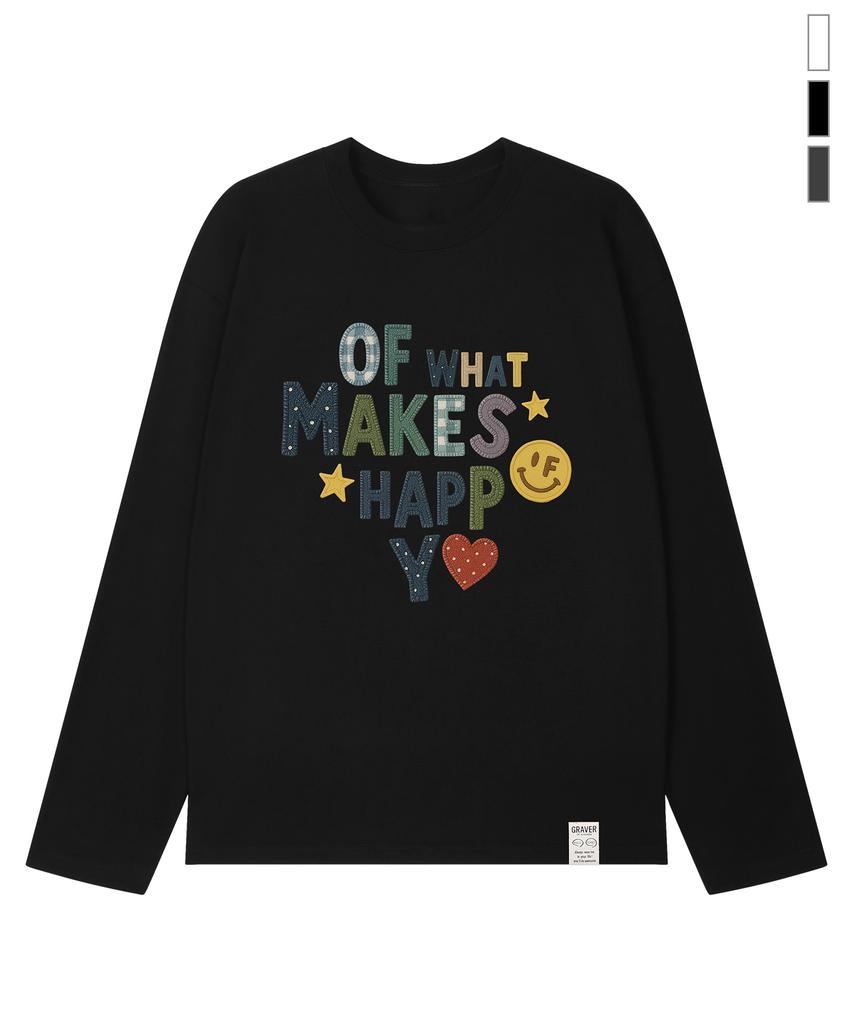 GRAVER [Unisex] Makes Happy Long Sleeve T-Shirt_3 Colors