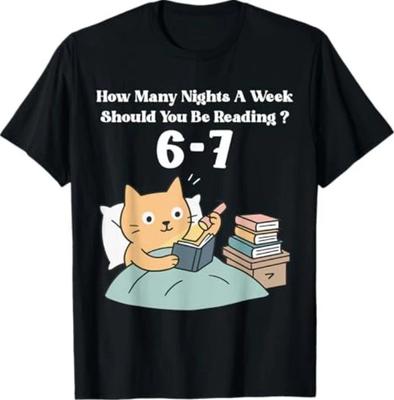 Wie viele Nächte pro Woche sollte man 6–7 lesen Lehrer 67 T-Shirt