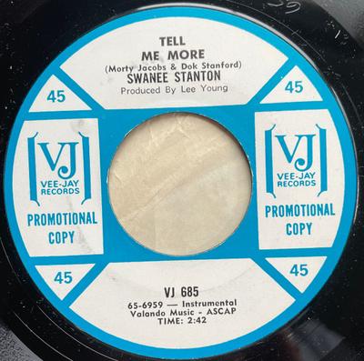 7inch Record SWANEE STANTON - Tell Me More / Sweetie VJ685PROMO Vee Jay Records US Soul/Funk Used