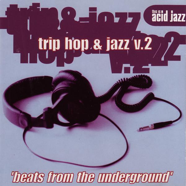 

CD VARIOUS Trip Hop And Jazz v.2 EX3262 Instinct Record 1996 US Dance Electronica Used
