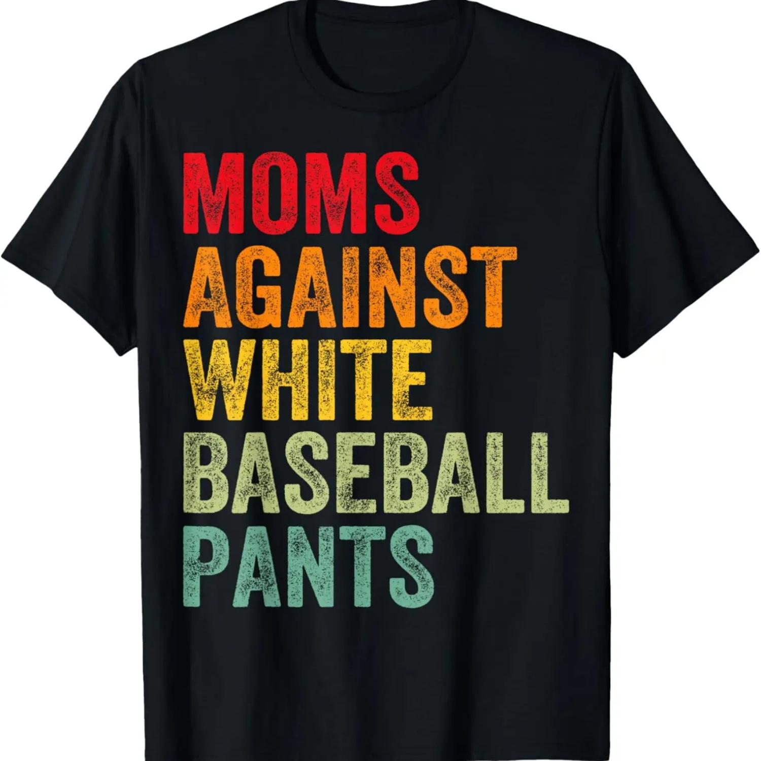 Moms Against White Baseball Pants Funny Baseball Mom T-Shirt XXXXXL чёрный