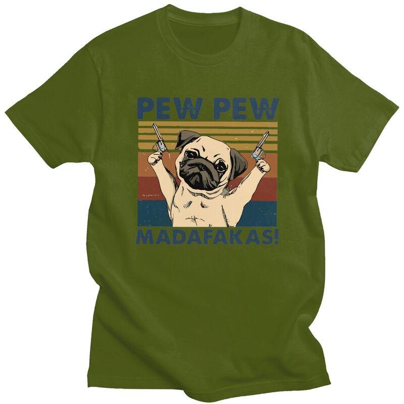 Custom Mens Pug Dog Pew Pew Madafakas T Shirt Short Sleeve Cotton Tshirt Tshirt Leisure Tee Clothes
