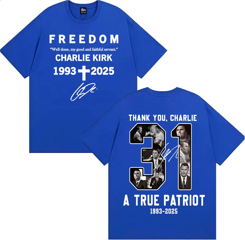 Thank You Charlie Kirk T Shirt A True Patriot Freedom Double Sided Print Tee Shirt Men Women Casual Cotton Short Sleeve Tshirts