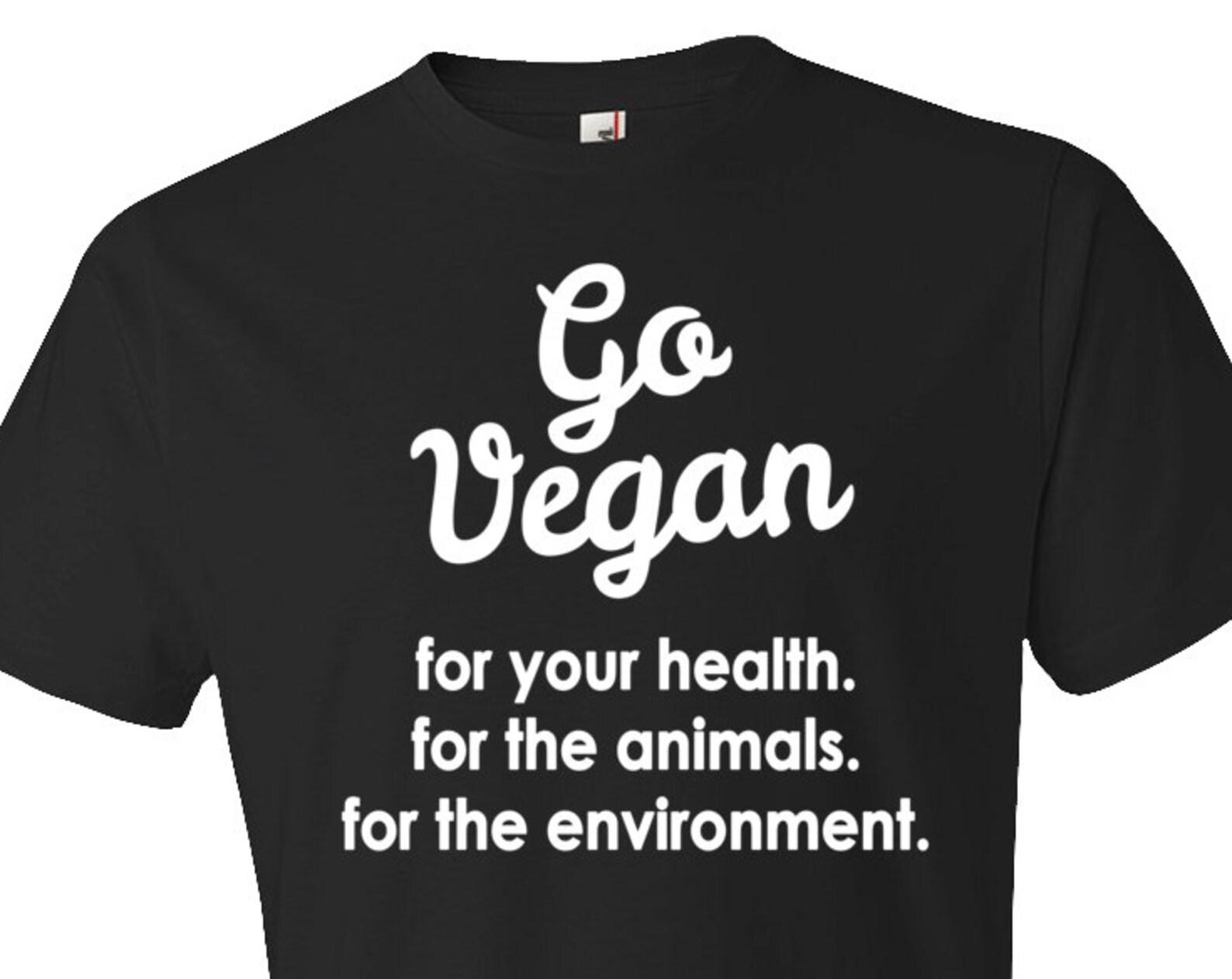 Go Vegan Shirt Vegan Gift for Vegan Shirt Vegetarian Shirt Vegetarian Gift Vegan Clothing Funny Gift for her Animal Rescue #OS101 4XL